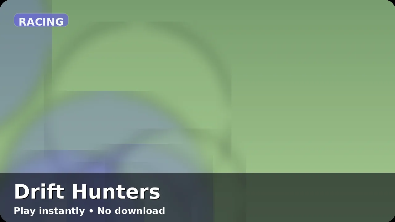 Drift Hunters — free browser game