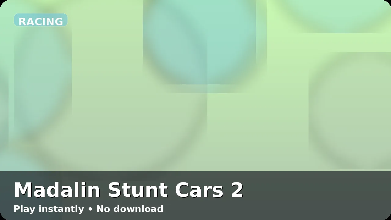 Madalin Stunt Cars 2 — free browser game